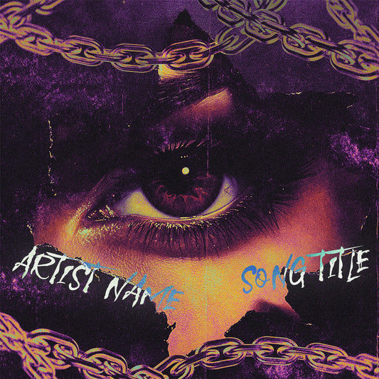 Album cover with a close-up of an eye, chains, and text placeholder for artist name and song title.